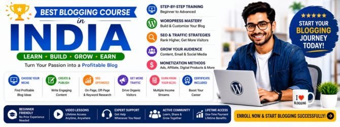 Blogging Marketing Training Courses In India – Learn SEO, Content Strategy, Audience Growth & Blog Monetization