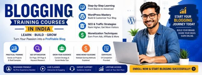 Blogging Marketing Training Courses In India – Learn SEO, Content Strategy, Audience Growth & Blog Monetization