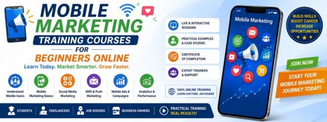 Mobile Marketing Training Courses for Beginners Online